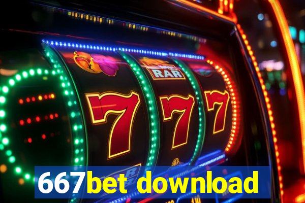 667bet download